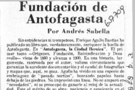 Fundación de Antofagasta  [artículo] Andrés Sabella.