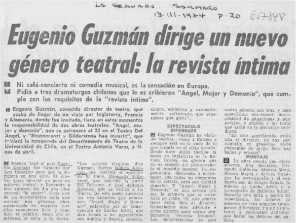 Eugenio Guzmán dirige un nuevo género teatral: la revista íntima.