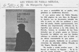Las vidas de Pablo Neruda, de Margarita Aguirre.