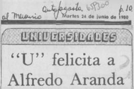 "U" felicita a Alfredo Aranda.