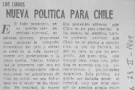 Nueva política para Chile  [artículo] Salvador Reyes.