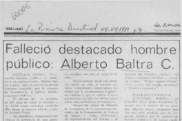 Falleció destacado hombre público, Alberto Baltra C.  [artículo]