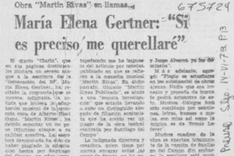 María Elena Gertner, "si es preciso me querellaré".