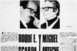 Roque E. Scarpa y Miguel Arteche