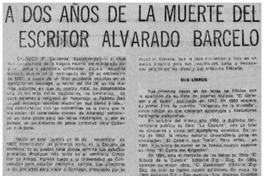 A dos años de la muerte del escritor Alvarado Barcelo.