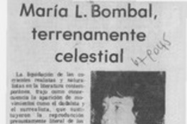 María L. Bombal, terrenamente ceelstial