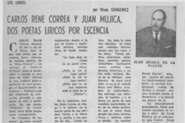 Carlos René Correa y Juan Mujica, dos poetas líricos por esencia