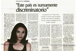 Este país es sumamente discriminatorio [entrevista]