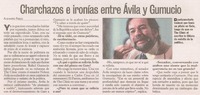 Charchazos e ironías entre Avila y Gumucio : [Entrevista]