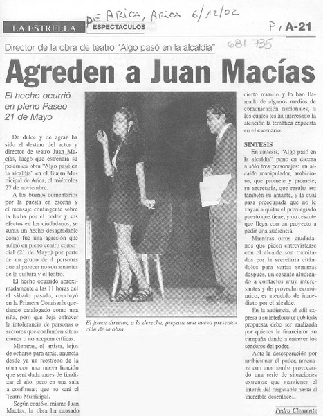 Agreden a Juan Macías