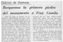 Busquemos la primera piedra del monumento a Fray Camilo.