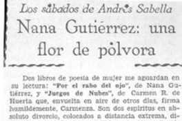 Nana Gutiérrez: una flor de pólvora