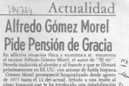 Alfredo Gómez Morel pide pensión de gracia.
