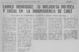 Camilo Henríquez: su influencia política y social en la independencia de Chile.