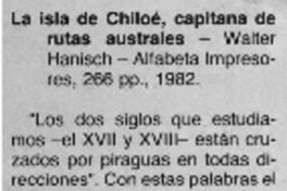 La isla de Chiloé, capitana de rutas australes