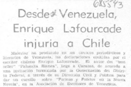 Desde Venezuela Enrique Lafourcade injuria a Chile.