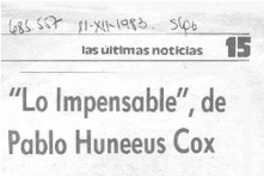 "Lo impensable", de Pablo Huneeus Cox