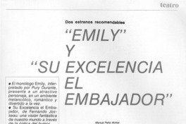 Emily" y "Su excelencia, el embajador"