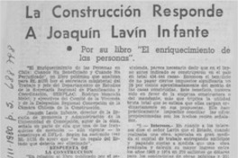 La construcción responde a Joaquín Lavín Infante.
