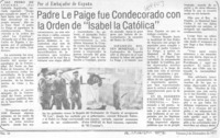Padre Le Paige fue condecorado con la orden de "Isabel la Católica".