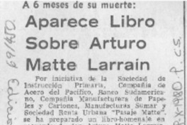 Aparece libro sobre Arturo Matte Larraín.