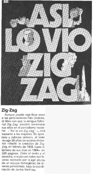 Así lo vio Zig Zag