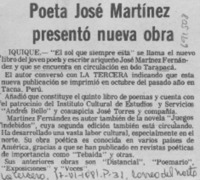 Poeta José Martínez presentó nueva obra.