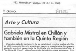Gabriela Mistral en Chillán y también en la quinta región