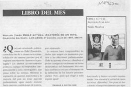 Chile actual, anatomía de un mito  [artículo] Andrés Soto Sandoval.