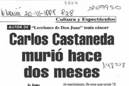 Carlos Castaneda murió hace dos meses  [artículo].
