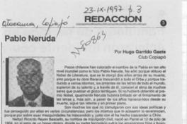 Pablo Neruda  [artículo] Hugo Garrido Gaete.