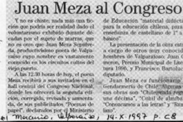 Juan Meza al Congreso  [artículo].