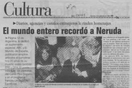 El mundo entero recordó a Neruda  [artículo] Andrés Gómez.