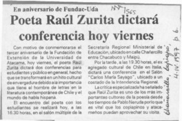 Poeta Raúl Zurita dictará conferencia hoy viernes  [artículo].