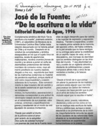 José de la Fuente, "De la escritura a la vida"  [artículo] Juan Antonio Massone.