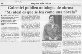 Galemiri, Benjamín publica antología de obras, "Mi ideal es que se lea como una novela"  [artículo].