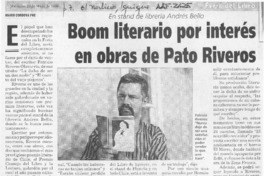 Boom literario por interés en obras de Pato Riveros  [artículo] Mario Córdova Fre.