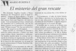 El mistero del gran rescate  [artículo] Mario Cortés F.