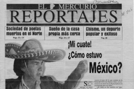 Mi cuate! Cómo estuvo México?  [artículo] Sergio Concha Gamboa.
