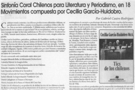 Sinfonía coral chilenos para literatura y periodismo, en 18 movimientos compuesta por Cecilia García-Huidobro  [artículo] Gabriel Castro Rodríguez.