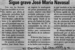 Sigue grave José María Navasal  [artículo].