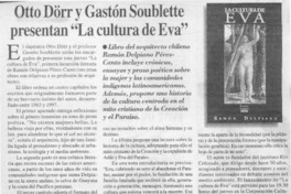 Otto Dörr y Gastón Soublette presentan "La cultura de Eva"  [artículo].