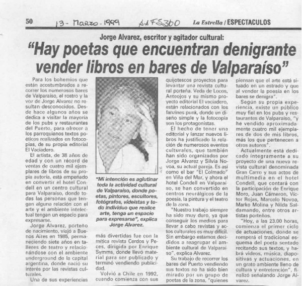 "Hay poetas que encuentran denigrante vender libros en bares de Valparaíso"  [artículo].