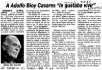A Adolfo Bioy Casares "le gustaba vivir"  [artículo].