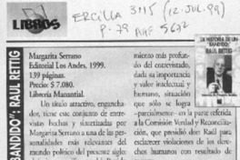 Historia de un "Bandido". Raúl Rettig  [artículo] Gloria Guerra.
