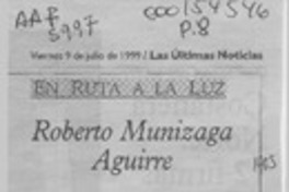 Roberto Munizaga Aguirre  [artículo] Marino Pizarro Pizarro.