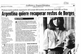 Argentina quiere recuperar restos de Borges  [artículo] Rodolfo Arenas.
