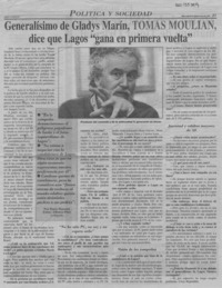 Generalísimo de Gladys Marín, Tomás Moulian, dice que Lagos "gana en primera vuelta"  [artículo].