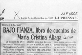Bajo fianza, libro de cuentos de María Cristina Aliaga  [artículo] Samuel Maldonado de la Fuente.
