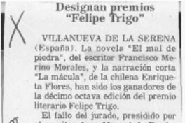 Designan premios "Felipe Trigo"  [artículo].